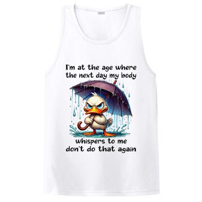 I'm At The Age Where The Next Day My Body Whispers To Me PosiCharge Competitor Tank