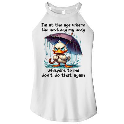 I'm At The Age Where The Next Day My Body Whispers To Me Women's Perfect Tri Rocker Tank