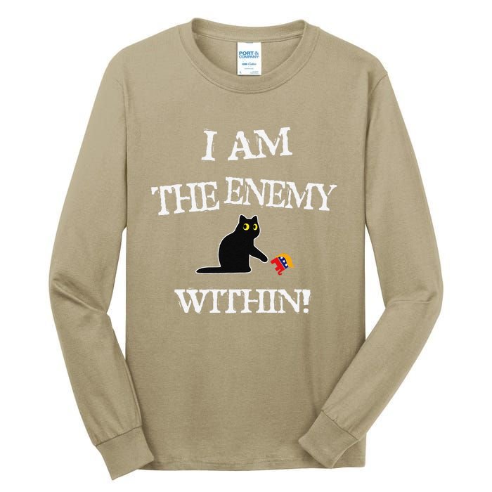 I Am The Enemy Within Kamala Harris Donald Trump 2024 Tall Long Sleeve T-Shirt