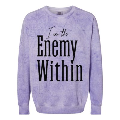 I Am The Enemy Within Kamala Harris Donald Trump 2024 Colorblast Crewneck Sweatshirt