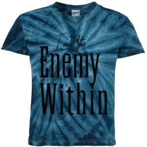 I Am The Enemy Within Kamala Harris Donald Trump 2024 Kids Tie-Dye T-Shirt