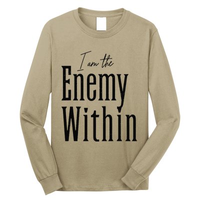 I Am The Enemy Within Kamala Harris Donald Trump 2024 Long Sleeve Shirt