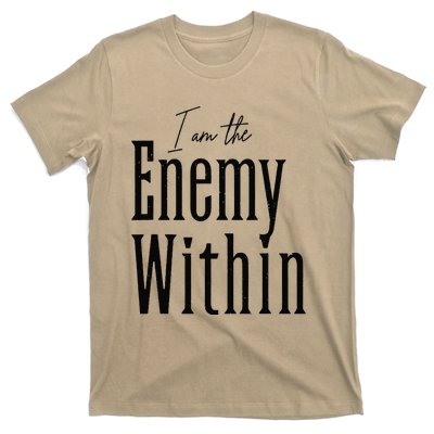 I Am The Enemy Within Kamala Harris Donald Trump 2024 T-Shirt