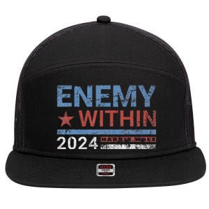 I Am The Enemy Within Harris Walz 2024 Enemy Within 7 Panel Mesh Trucker Snapback Hat