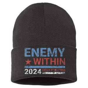 I Am The Enemy Within Harris Walz 2024 Enemy Within Sustainable Knit Beanie