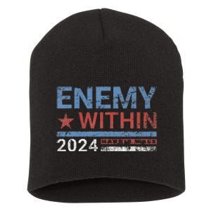 I Am The Enemy Within Harris Walz 2024 Enemy Within Short Acrylic Beanie