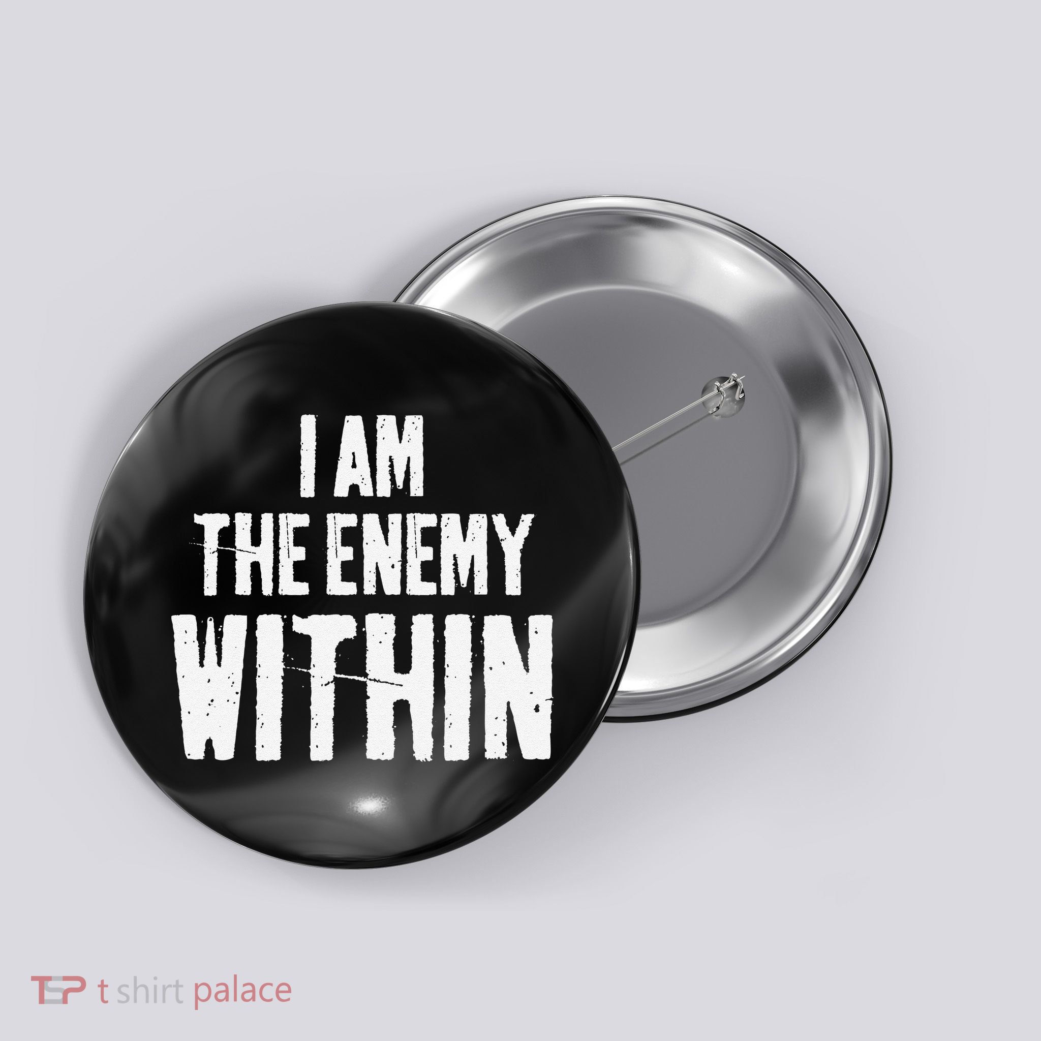I Am The Enemy Within Pun Vintage The Enemy Within Button