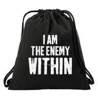 I Am The Enemy Within Pun Vintage The Enemy Within Drawstring Bag