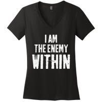 I Am The Enemy Within Pun Vintage The Enemy Within Women's V-Neck T-Shirt