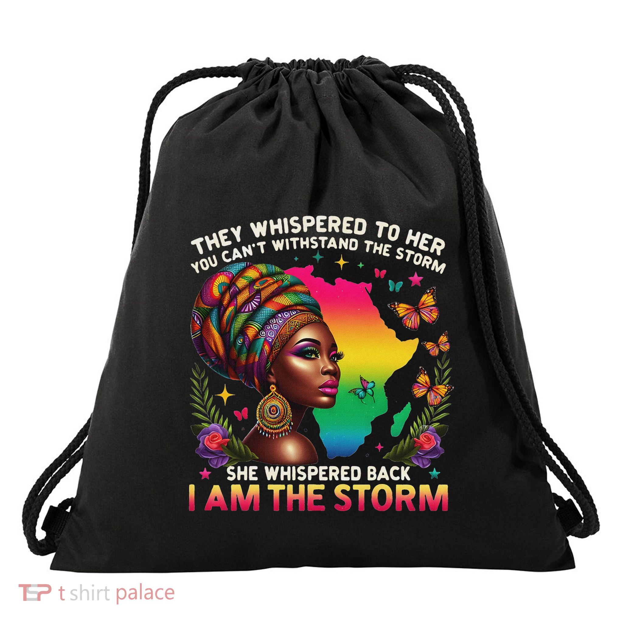 I Am The Storm Inspirational African Pride Black Woman Drawstring Bag