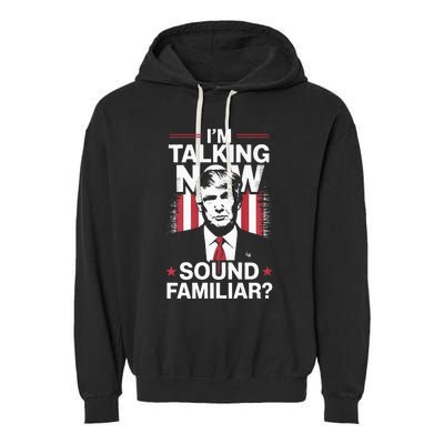 I Am Talking Now Trump Harris Debate 2024 Garment-Dyed Fleece Hoodie