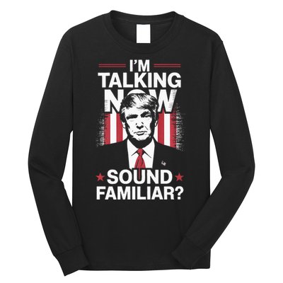 I Am Talking Now Trump Harris Debate 2024 Long Sleeve Shirt