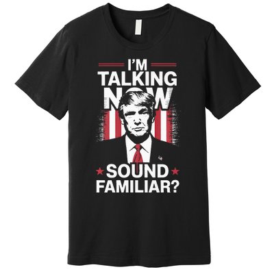 I Am Talking Now Trump Harris Debate 2024 Premium T-Shirt