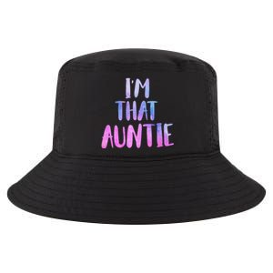 I Am That Aunt Nephew Niece Best Aunt Gift Cool Comfort Performance Bucket Hat