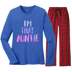 I Am That Aunt Nephew Niece Best Aunt Gift Women's Long Sleeve Flannel Pajama Set 