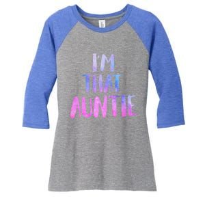 I Am That Aunt Nephew Niece Best Aunt Gift Women's Tri-Blend 3/4-Sleeve Raglan Shirt