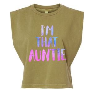 I Am That Aunt Nephew Niece Best Aunt Gift Garment-Dyed Women's Muscle Tee