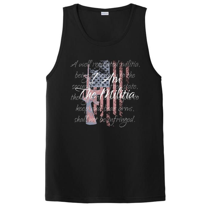 I Am The Militia Pro 2nd Amendment Proud American Flag Gift PosiCharge Competitor Tank