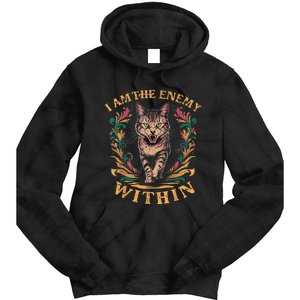 I Am The Enemy Within Angry Cat Usa Vote For Change President Tie Dye Hoodie