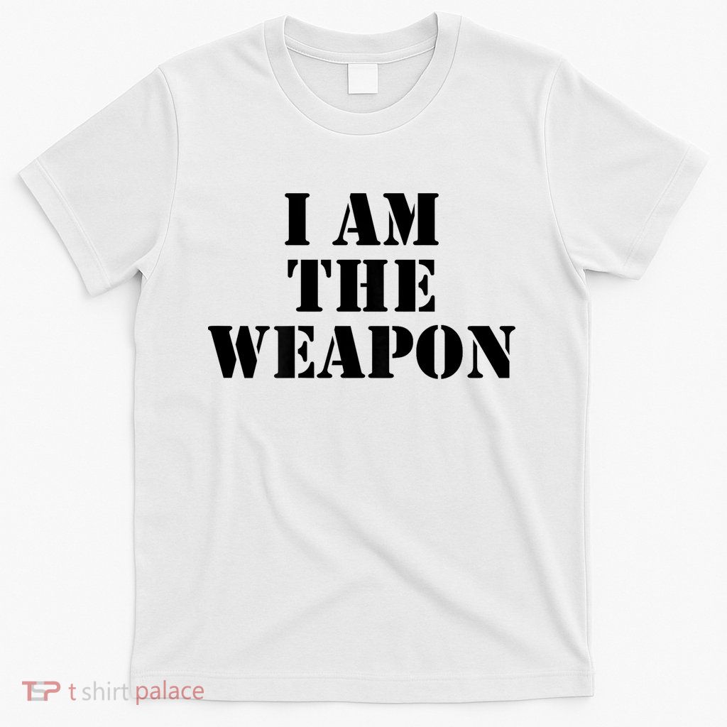 I Am The Weapon Hands OFF Protest  T-Shirt