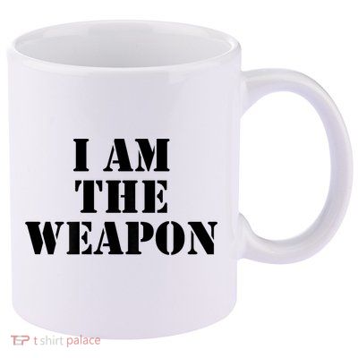 I Am The Weapon Hands OFF Protest  11oz C Handle Ceramic Mug