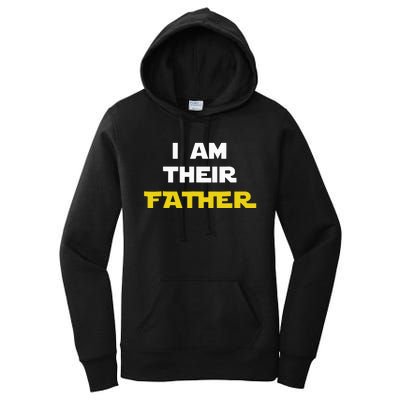 I Am Their Father Tee Proud Dad Day Gift For Movie Fan Women's Pullover Hoodie