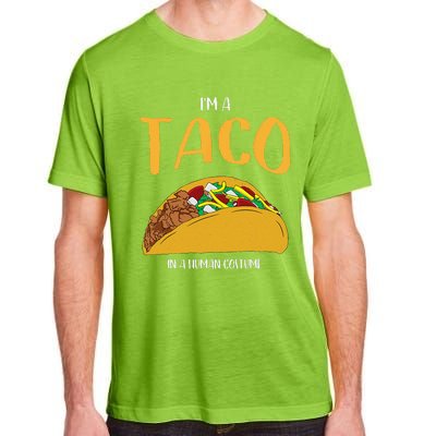 Im A Taco In A Human Costume Halloween Cosplay Easy Outfit Adult ChromaSoft Performance T-Shirt