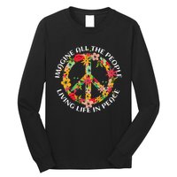 Imagine All The People Living Life In Peace Long Sleeve Shirt