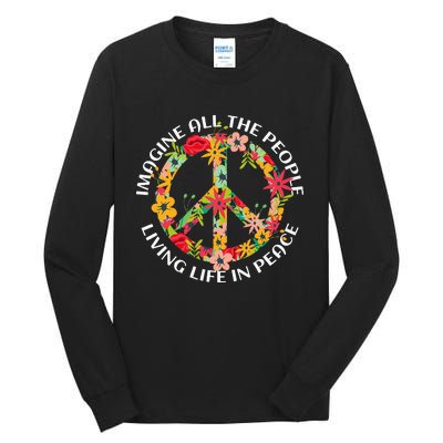 Imagine All The People Living Life In Peace Tall Long Sleeve T-Shirt