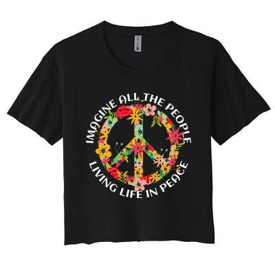 Imagine All The People Living Life In Peace Women's Crop Top Tee