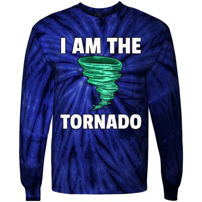 I Am The Storm Twister Tornado Hurricane Meteorologist Tie-Dye Long Sleeve Shirt