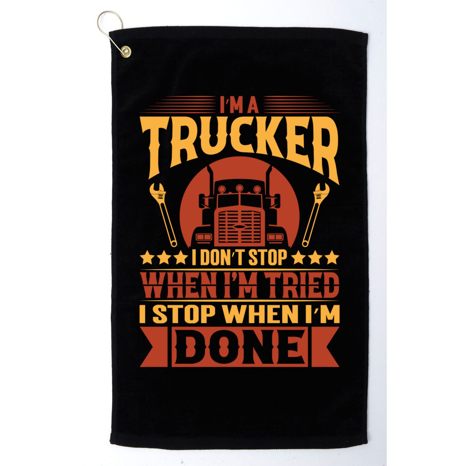 I'm A Trucker Funny Truck Driver Father Gift Golf Towel