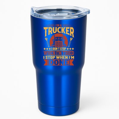 I'm A Trucker Funny Truck Driver Father Gift Tumbler