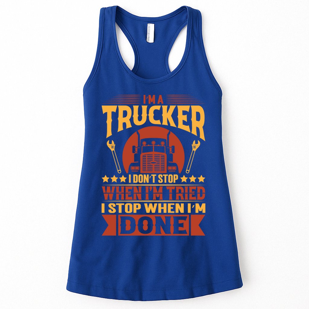 I'm A Trucker Funny Truck Driver Father Gift Womens Tank Top