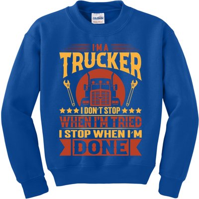 I'm A Trucker Funny Truck Driver Father Gift Kids Sweatshirt
