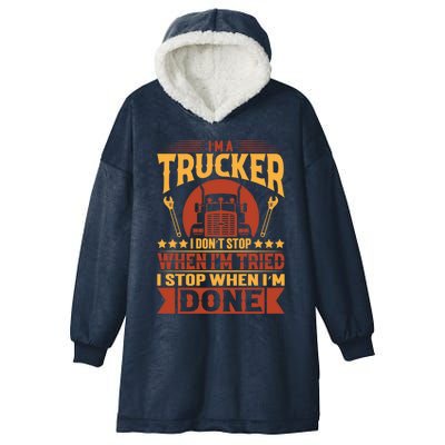 I'm A Trucker Funny Truck Driver Father Gift Hooded Wearable Blanket