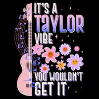 It's A Taylor Vibe You Wouldn't Get It USA-Made Doggie Bandana