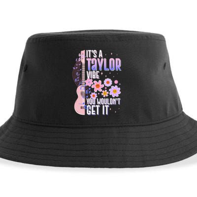 It's A Taylor Vibe You Wouldn't Get It Sustainable Bucket Hat