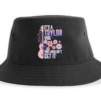 It's A Taylor Vibe You Wouldn't Get It Sustainable Bucket Hat