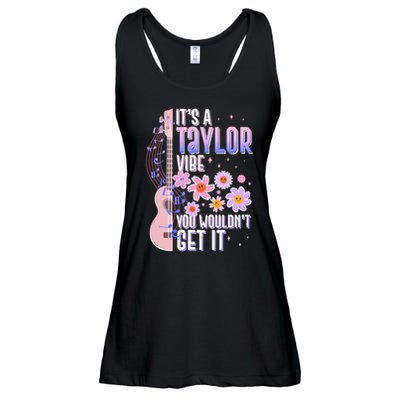 It's A Taylor Vibe You Wouldn't Get It Ladies Essential Flowy Tank
