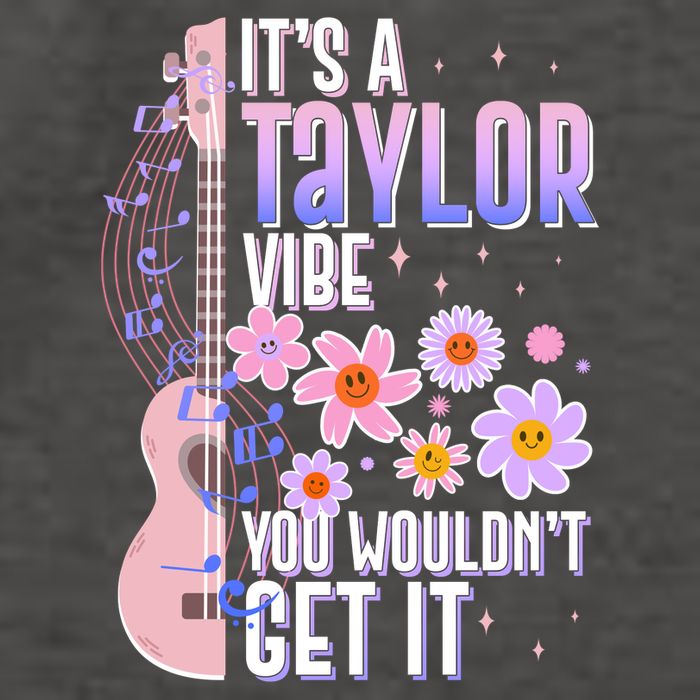 It's A Taylor Vibe You Wouldn't Get It Vector Backpack