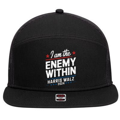 I Am The Enemy Within Harris Walz 2024 American 7 Panel Mesh Trucker Snapback Hat