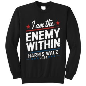 I Am The Enemy Within Harris Walz 2024 American Sweatshirt