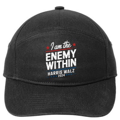 I Am The Enemy Within Harris Walz 2024 American 7-Panel Snapback Hat