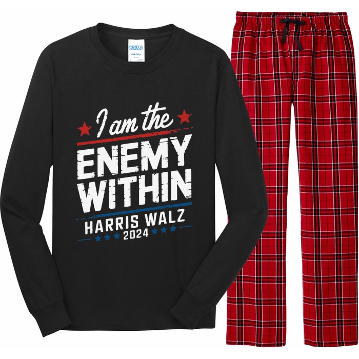 I Am The Enemy Within Harris Walz 2024 American Long Sleeve Pajama Set