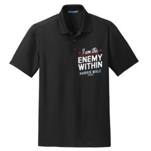 I Am The Enemy Within Harris Walz 2024 American Dry Zone Grid Polo