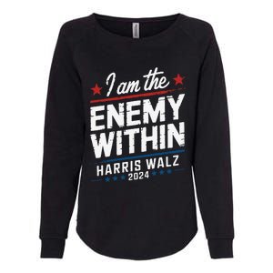 I Am The Enemy Within Harris Walz 2024 American Womens California Wash Sweatshirt