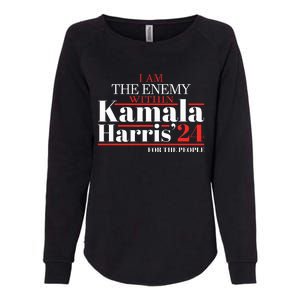 I Am The Enemy Within Kamala Harris Anti Trump Womens California Wash Sweatshirt