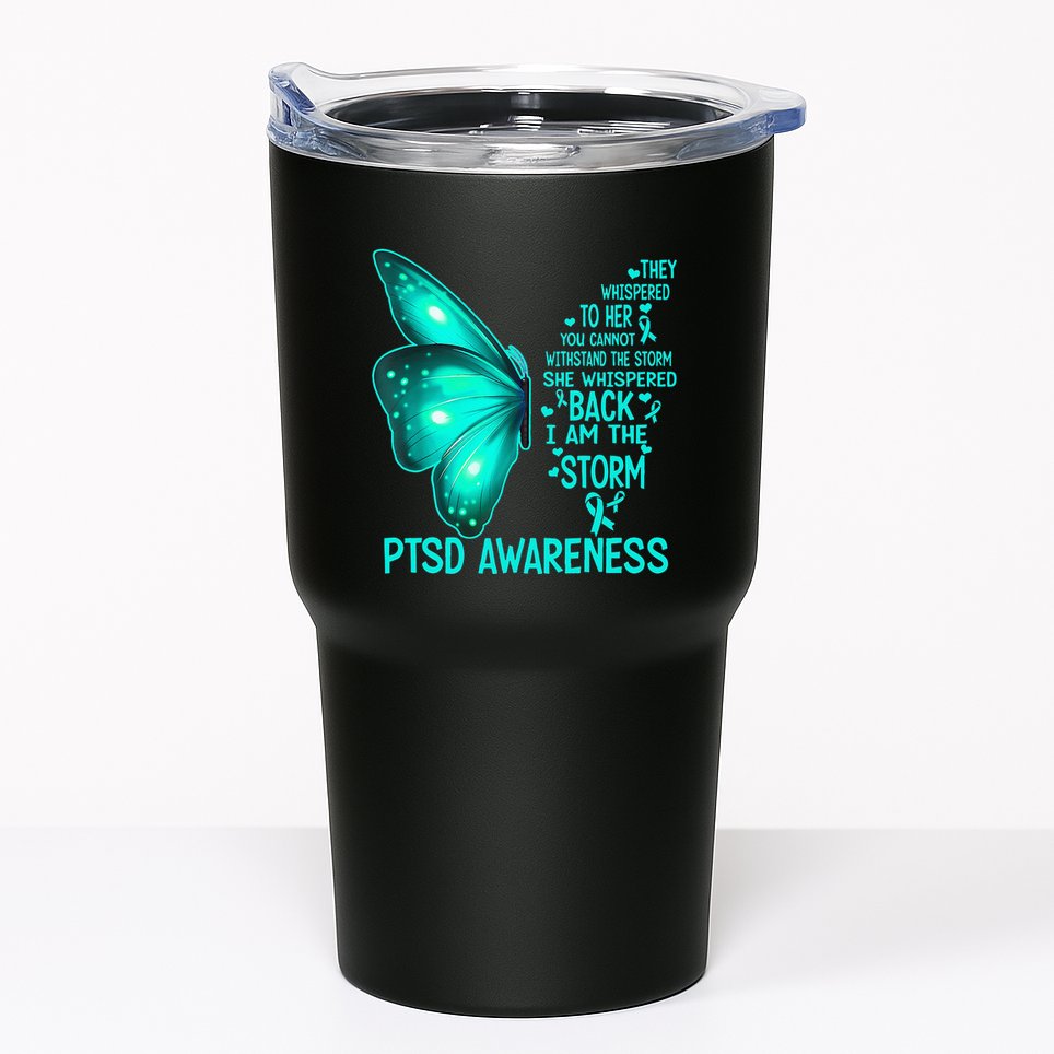 I Am The Storm PTSD Awareness Butterfly Tumbler