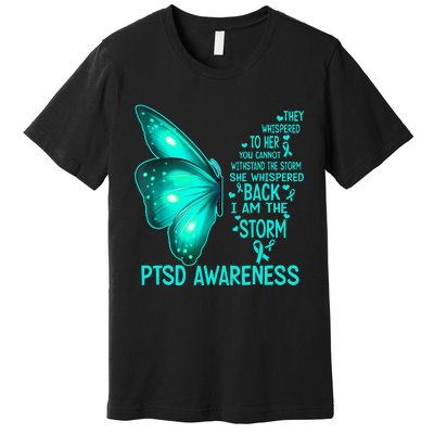 I Am The Storm PTSD Awareness Butterfly Premium T-Shirt